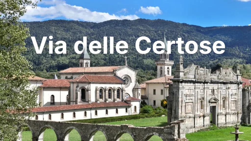 escursione Via delle Certose